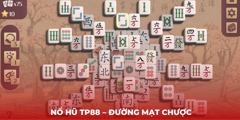 Nổ hũ TP88 – Đường mạt chược